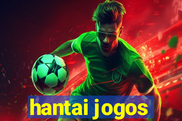 hantai jogos